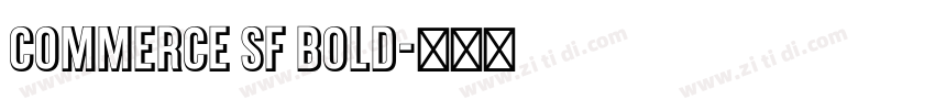 Commerce SF Bold字体转换